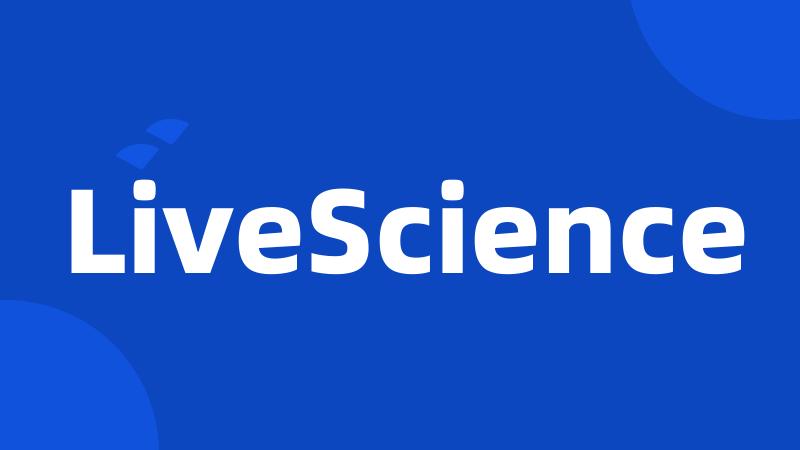 LiveScience