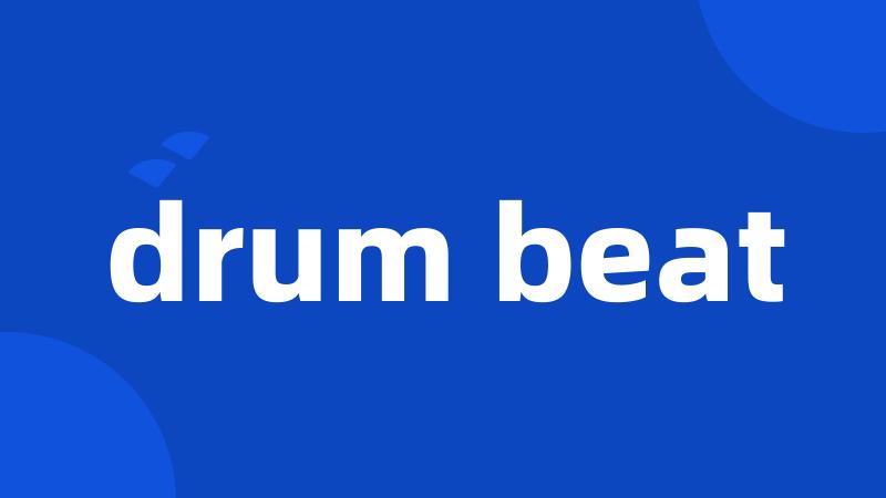 drum beat