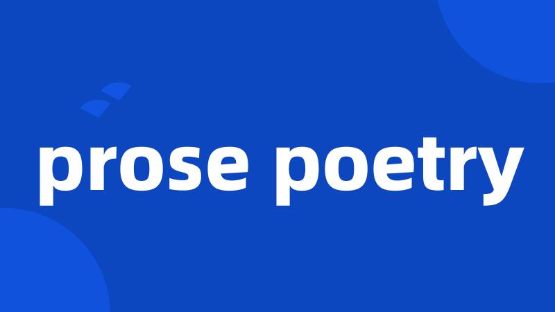 prose poetry