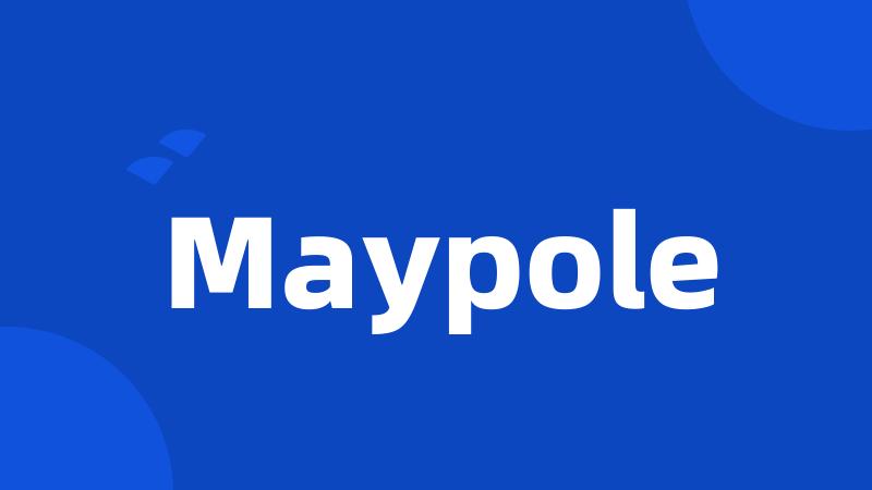 Maypole