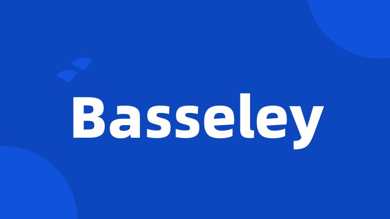 Basseley