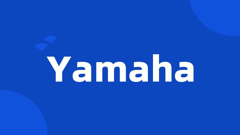 Yamaha