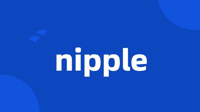 nipple