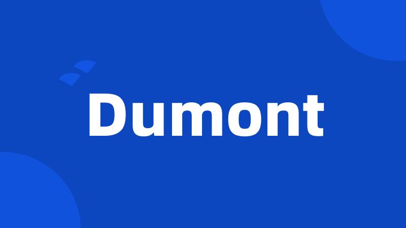 Dumont