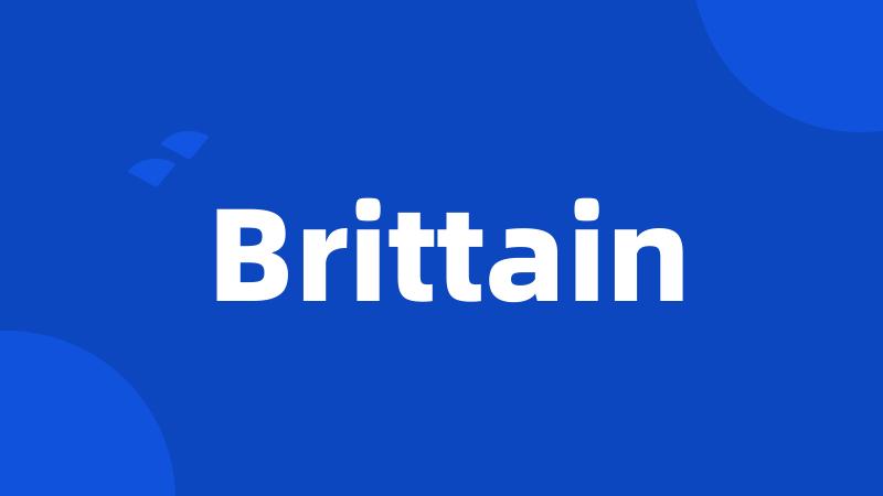 Brittain