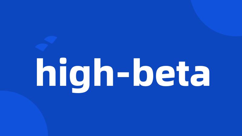 high-beta