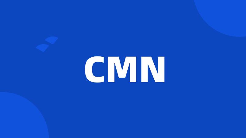 CMN