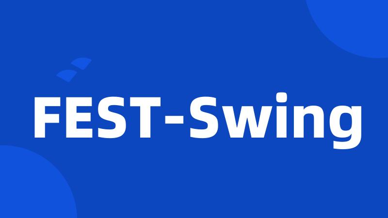 FEST-Swing