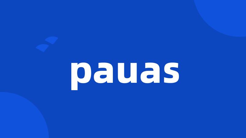 pauas