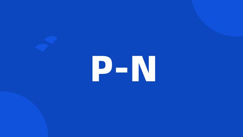 P-N