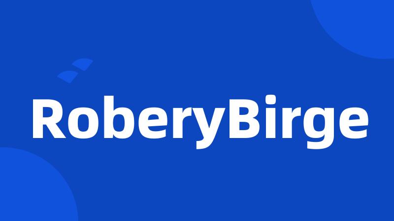 RoberyBirge