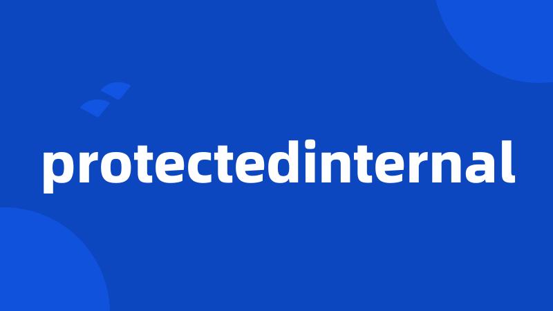 protectedinternal