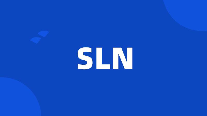 SLN