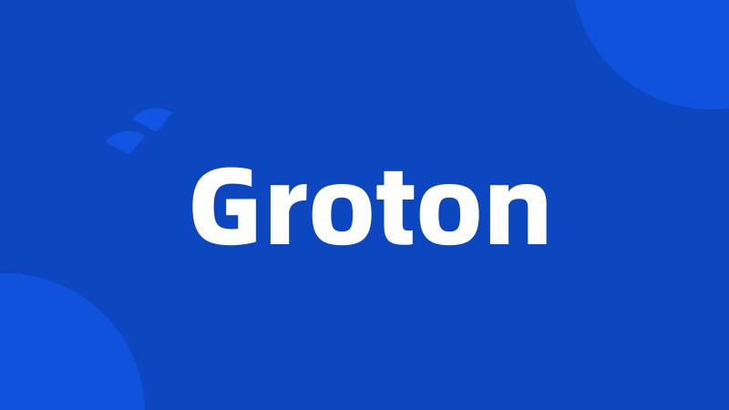 Groton