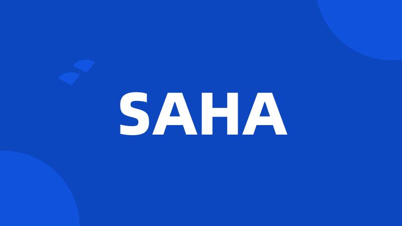 SAHA