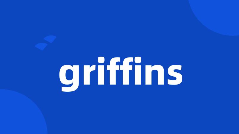 griffins