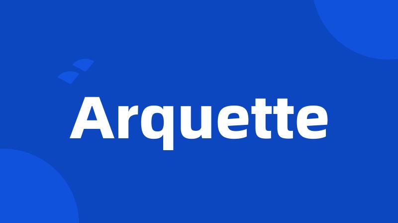 Arquette