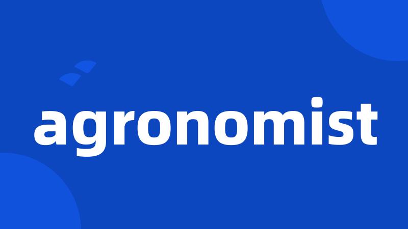 agronomist