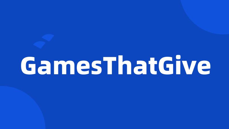 GamesThatGive