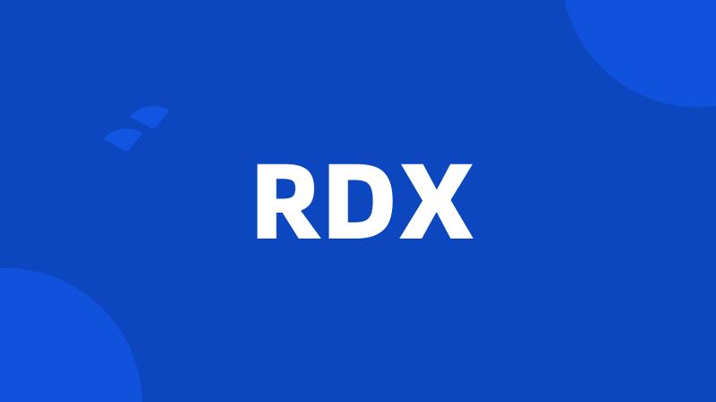 RDX