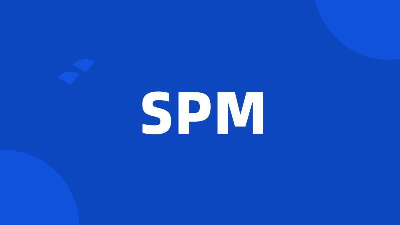 SPM