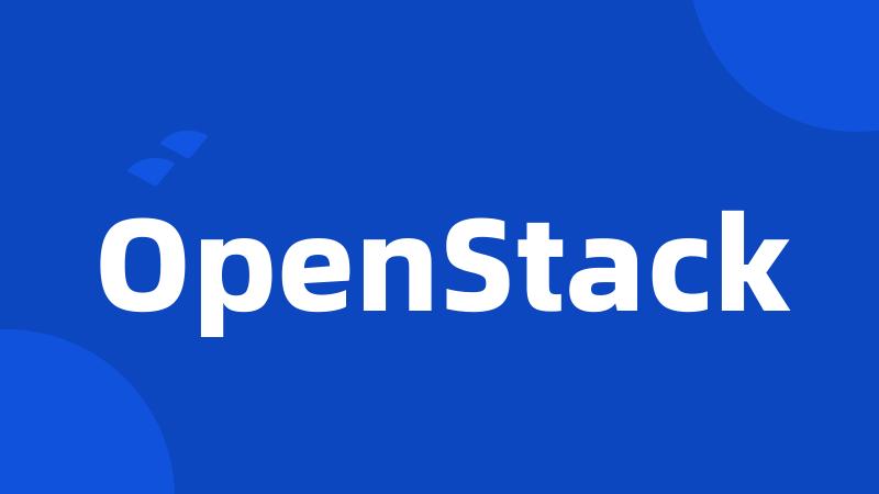 OpenStack