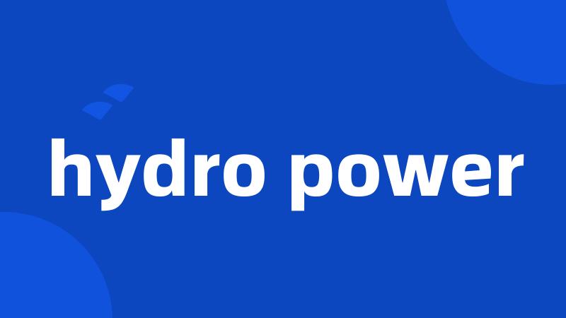 hydro power