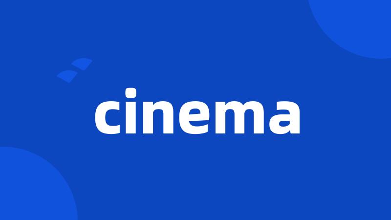 cinema