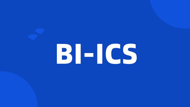 BI-ICS