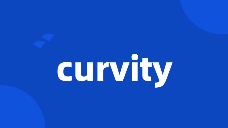 curvity