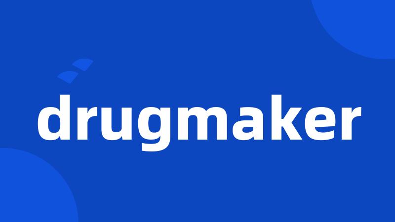 drugmaker