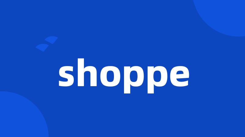 shoppe