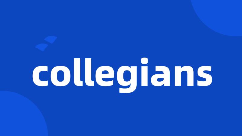 collegians