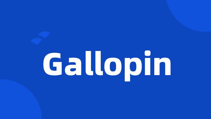 Gallopin