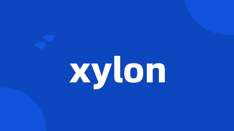 xylon