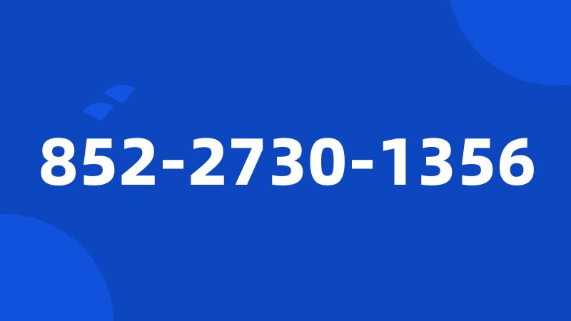 852-2730-1356