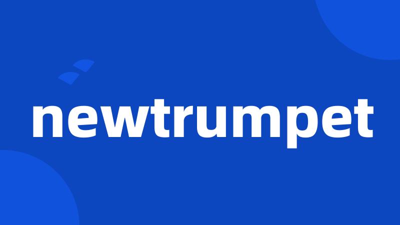 newtrumpet