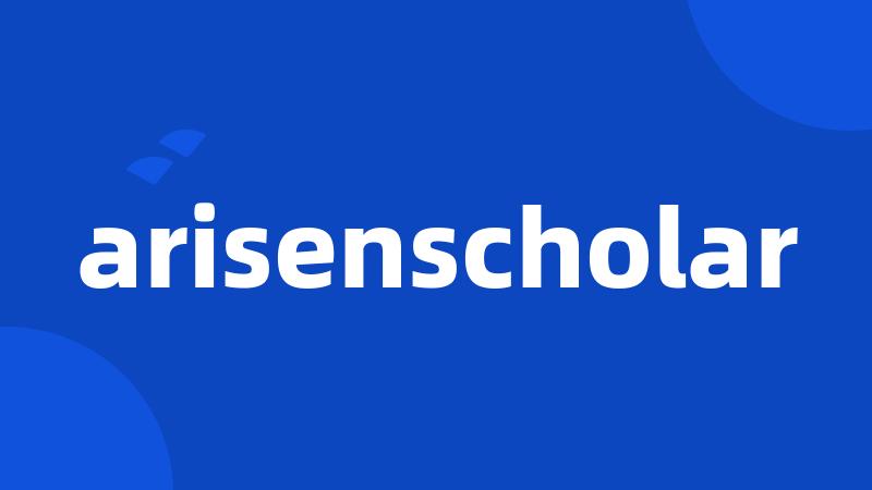 arisenscholar