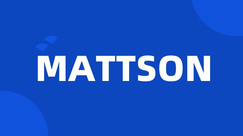 MATTSON