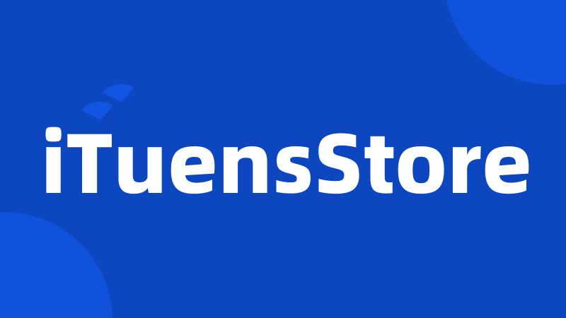 iTuensStore