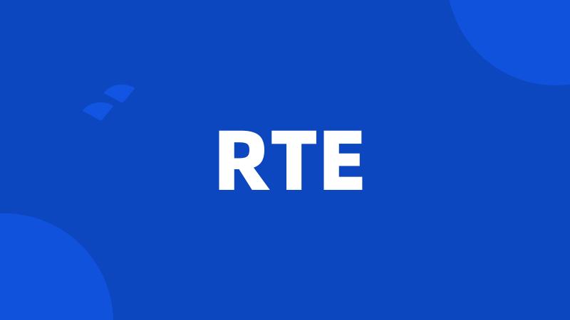 RTE