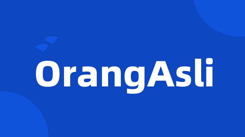 OrangAsli