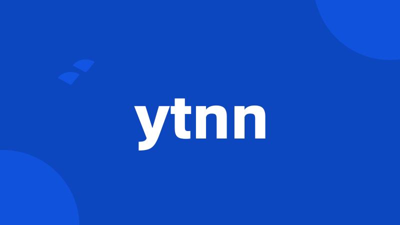 ytnn