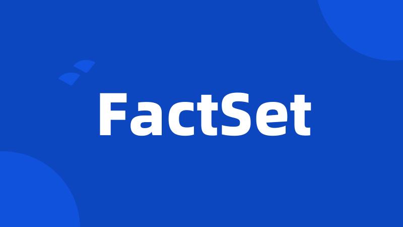 FactSet