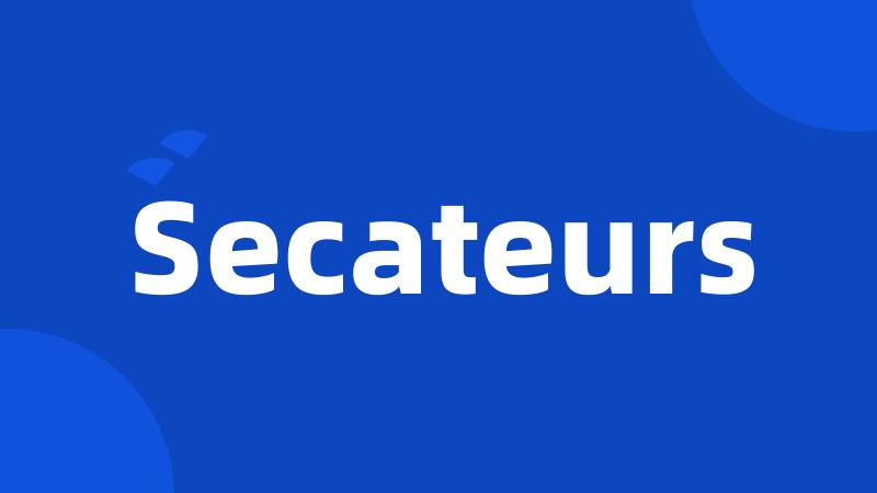 Secateurs