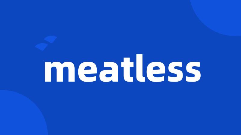 meatless