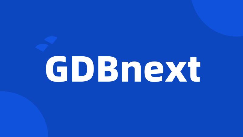 GDBnext