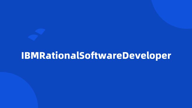 IBMRationalSoftwareDeveloper