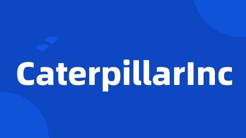 CaterpillarInc