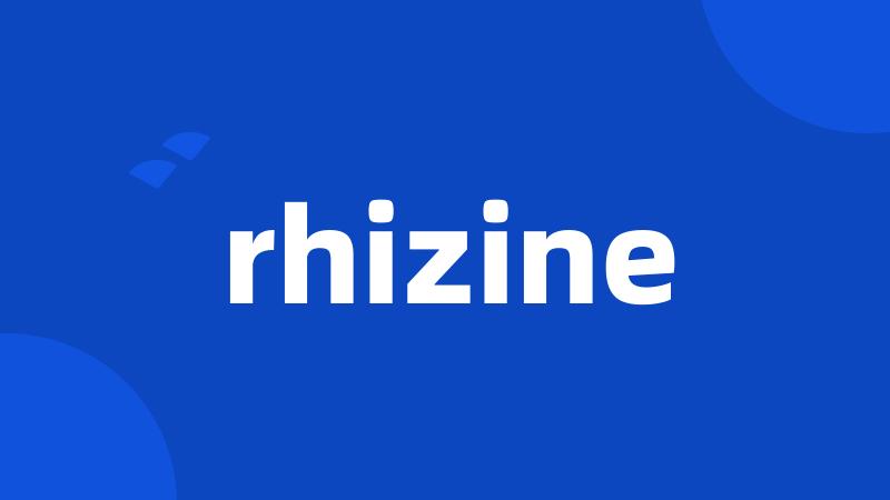 rhizine